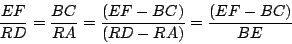 \begin{displaymath}
\frac{EF}{RD} = \frac{BC}{RA} = \frac{ (EF-BC) }{ (RD-RA) } = \frac{ (EF-BC) }{BE}
\end{displaymath}