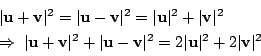 \begin{displaymath}\renewedcommand{arraystretch}{1.3}\begin{array}{l}
\vert{\bf...
...vert{\bf v}\vert^2
\end{array}\renewedcommand{arraystretch}{1}\end{displaymath}