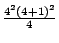 $\frac{4^2(4+1)^2}{4}$