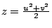 $z = \frac{u^2+v^2}{2}$
