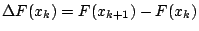 $Delta F(x_k)=F(x_{k+1})-F(x_k)$