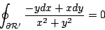 \begin{displaymath}
\oint_{\partial \mathcal{R}'} \frac{-ydx+xdy}{x^2+y^2}=0
\end{displaymath}