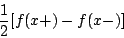 \begin{displaymath}\frac{1}{2}[f(x+)-f(x-)]\end{displaymath}