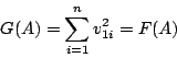\begin{displaymath}
G(A)=\sum_{i=1}^{n} v_{1i}^2=F(A)
\end{displaymath}
