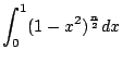 ${\displaystyle \int_0^1(1-x^2)^{\frac{n}{2}} }dx$