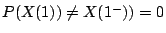 $P(X(1)) \neq X(1^-))=0$